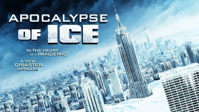 Apocalypse of Ice - نهاية العالم الجليدية