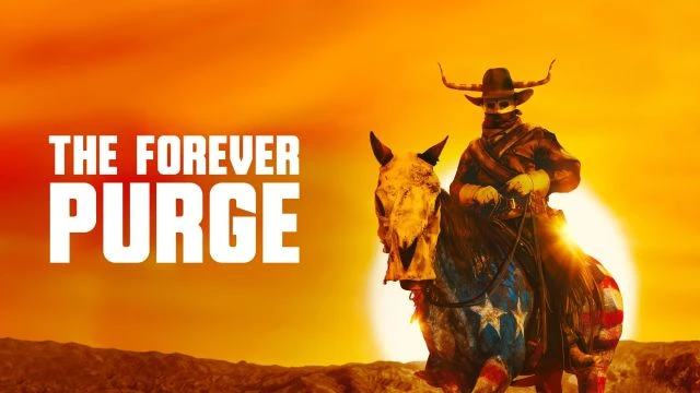 The Forever Purge - La notte del giudizio - التطهير الأبدي