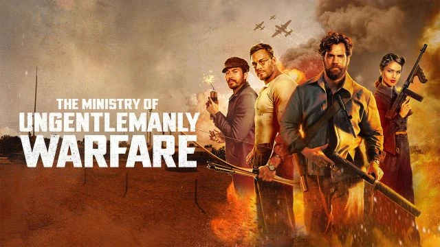 The Ministry of Ungentlemanly Warfare وزارة الحرب الغاشمة - 2024